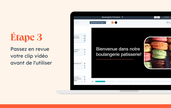 Étape 3 - Passez en revue votre clip vidéo avant de l'utiliser.