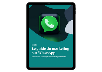 Le guide du marketing sur WhatsApp